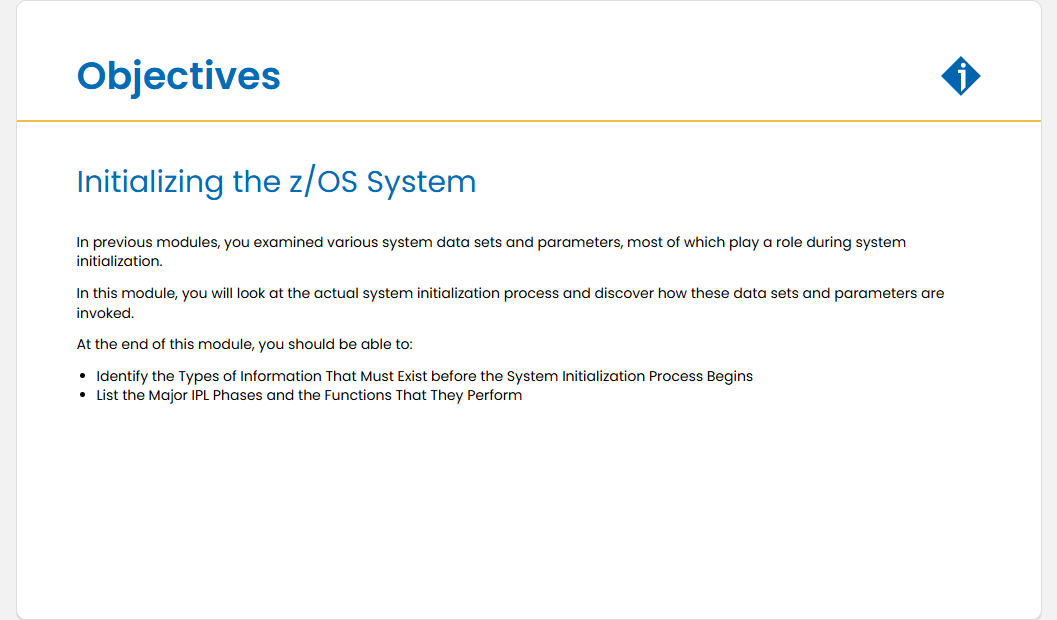 Initializing the z/OS System Initializing the z/OS System - Objectives screenshot