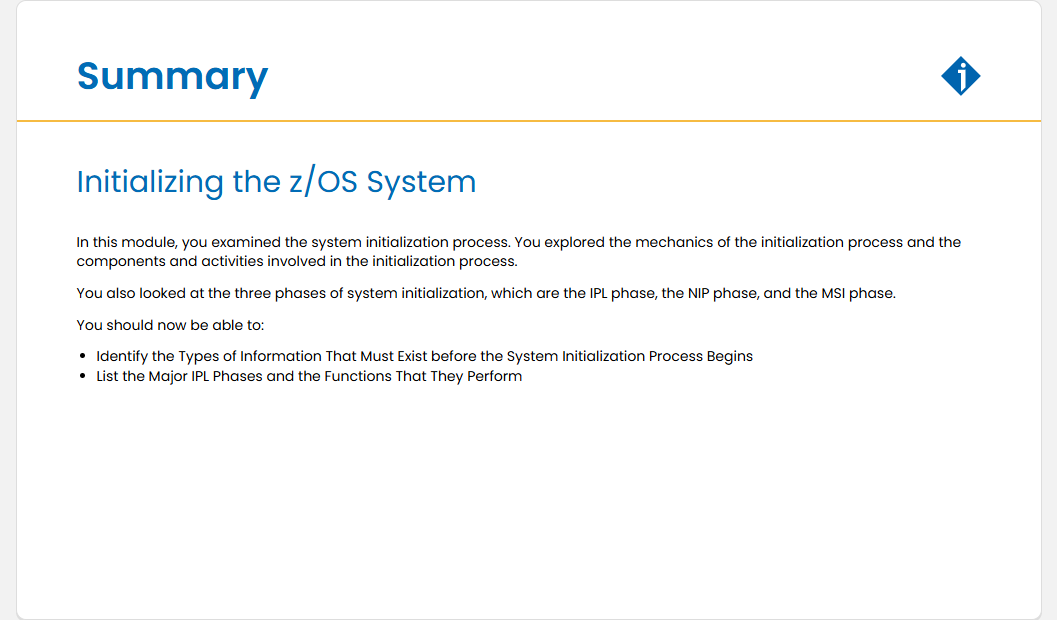 Initializing the z/OS System Quiz: Initializing the z/OS System - Summary screenshot